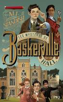 Couverture du livre « Les mystères de Baskerville Hall Tome 1 » de Ali Standish aux éditions Pocket Jeunesse