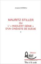 Couverture du livre « Mauritz Stiller ou l'