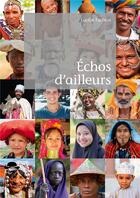 Couverture du livre « Échos d'ailleurs » de Lucille Fauteux aux éditions Societe Des Ecrivains