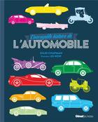 Couverture du livre « L'incroyable histoire de l'automobile » de Giles Chapman aux éditions Glenat Jeunesse