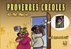 Couverture du livre « Proverbes créoles vus par Pancho t.6 ; gadé paka brilé zié » de Pancho aux éditions Exbrayat