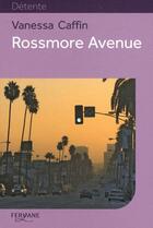 Couverture du livre « Rossmore avenue » de Vanessa Caffin aux éditions Feryane