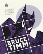 Couverture du livre « Modern masters ; Bruce Timm » de Bruce Timm aux éditions Urban Comics