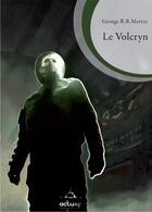 Couverture du livre « Le Volcryn » de George R. R. Martin aux éditions Editions Actusf