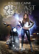 Couverture du livre « Outcast season Tome 3 : invisible » de Rachel Caine aux éditions Alter Real