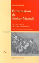 Couverture du livre « Presentation de sacher masoch : le froid et le cruel » de Gilles Deleuze aux éditions Minuit