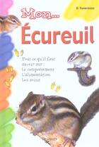 Couverture du livre « Mon...ecureuil » de Bruno Tenerezza aux éditions De Vecchi