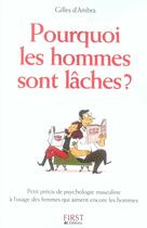 Couverture du livre « Pourquoi les hommes sont laches ... » de Gilles D' Ambra aux éditions First