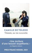 Couverture du livre « Thésée, sa vie nouvelle » de Camille De Toledo aux éditions Points