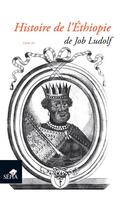 Couverture du livre « Histoire de l'Ethiopie t.3 » de Job Ludolf aux éditions Sepia
