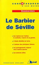 Couverture du livre « Le barbier de Séville, de Beaumarchais » de Veronique Anglard aux éditions Breal