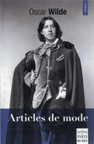 Couverture du livre « Articles de mode » de Oscar Wilde aux éditions Paris