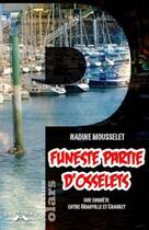 Couverture du livre « Funeste partie d'osselets » de Nadine Mousselet aux éditions Charles Corlet