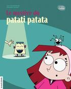 Couverture du livre « Le mystère du patati patata » de Lili Chartrand et Etienne Aubry aux éditions Les Editions De La Courte Echelle