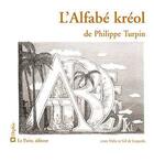 Couverture du livre « L'alfabe kreol » de P Turpin aux éditions Le Patio