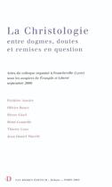 Couverture du livre « La christologie entre dogmes, doutes et remises en question » de  aux éditions Van Dieren