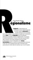 Couverture du livre « Régionalisme » de Vigato Jean Claude aux éditions La Villette