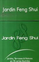 Couverture du livre « 88 jardin feng shui ; jardins, terrasses et balcons » de Yfate Topol et Peled aux éditions Arvelle