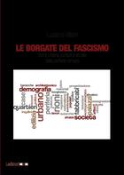 Couverture du livre « Le Borgate del fascismo » de Luciano Villani aux éditions Epagine