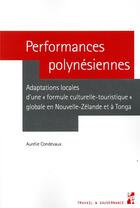 Couverture du livre « Performances polynésiennes » de Condevaux Aurelie aux éditions Pu De Provence