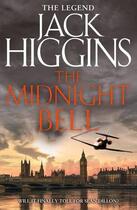 Couverture du livre « THE MIDNIGHT BELL - SEAN DILLON 22 » de Jack Higgins aux éditions Harper Collins Uk