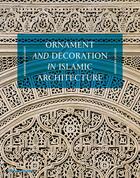 Couverture du livre « Ornament and decoration in islamic architecture (new ed) » de Dominique Clevenot aux éditions Thames & Hudson