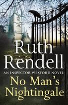 Couverture du livre « No Man's Nightingale » de Ruth Rendell aux éditions Random House Digital