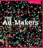 Couverture du livre « The ad-makers » de Von Logue Newth Tom aux éditions Ilex