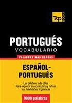 Couverture du livre « Vocabulario español-portugués - 9000 palabras más usadas » de Andrey Taranov aux éditions T&p Books