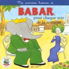 Couverture du livre « Babar pour chaque soir de la semaine » de  aux éditions Hachette