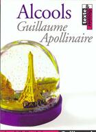 Couverture du livre « Alcools » de Guillaume Apollinaire aux éditions Gallimard