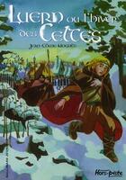 Couverture du livre « Luern ou l'hiver des Celtes » de Nogues Jean Com aux éditions Gallimard-jeunesse