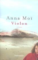 Couverture du livre « Violon » de Anna Moi aux éditions Flammarion