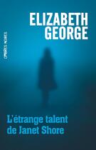 Couverture du livre « L'étrange talent de Janet Shore » de Elizabeth George aux éditions Ombres Noires