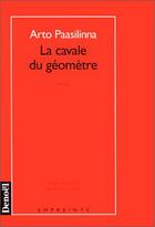 Couverture du livre « La cavale du geometre » de Arto Paasilinna aux éditions Denoel