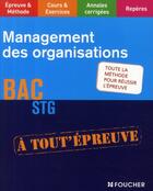 Couverture du livre « Management des organisations » de Daniele Tremeau aux éditions Foucher