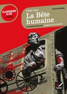 Couverture du livre « La bête humaine » de Émile Zola aux éditions Hatier