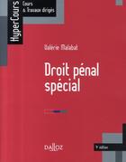 Couverture du livre « Droit pénal spécial (4e édition) » de Valerie Malabat aux éditions Dalloz