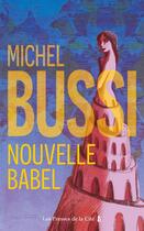 Couverture du livre « Nouvelle Babel » de Michel Bussi aux éditions Presses De La Cite