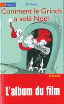 Couverture du livre « Comment Le Grinch A Vole Noel » de Dr Seuss aux éditions Pocket Jeunesse