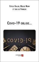 Couverture du livre « Covid-19 oblige » de Gallur/Ngom aux éditions Editions Du Net