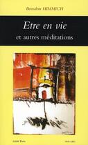 Couverture du livre « Être en vie et autres méditations » de Bensalem Himmich aux éditions Non Lieu