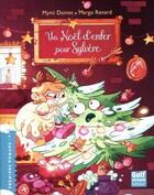 Couverture du livre « Un Noël d'enfer pour Sylvère » de Mymi Doinet et Margo Renard aux éditions Gulf Stream