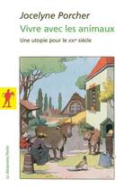 Couverture du livre « Vivre avec les animaux » de Jocelyne Porcher aux éditions La Decouverte