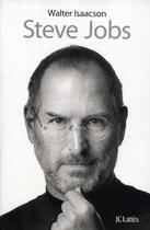 Couverture du livre « Steve Jobs » de Walter Isaacson aux éditions Lattes