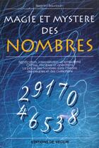 Couverture du livre « Magie et mystere des nombres » de Bernard Baudouin aux éditions De Vecchi