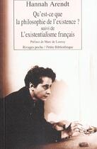 Couverture du livre « Qu'est-ce que la philosophie de l'existence ? n 400 » de Hannah Arendt aux éditions Rivages