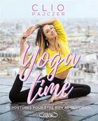 Couverture du livre « Yoga time » de Clio Pajczer aux éditions Michel Lafon