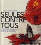 Couverture du livre « Seules contre tous » de Miriam Katin aux éditions Futuropolis