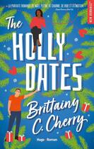 Couverture du livre « The Holly Dates » de Brittainy C. Cherry aux éditions Hugo Roman